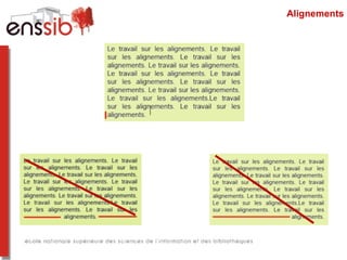 Alignements

 