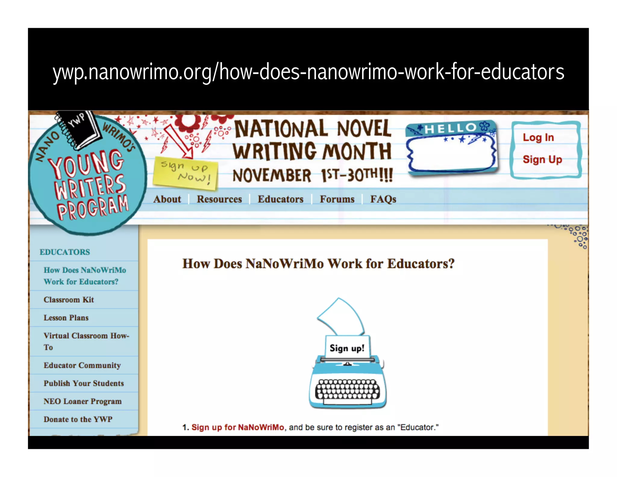 ywp.nanowrimo.org/how-does-nanowrimo-work-for-educators
 