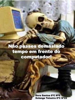 Telemóveis ;8ºC           Jéssica BaietaNº9, Joana Soares Nº10