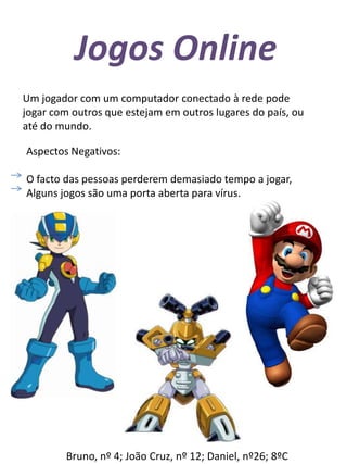  Jogos