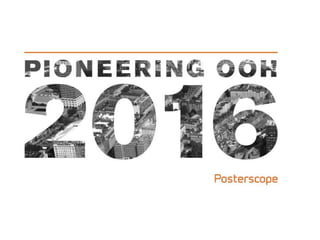 Posterscope 2016 out of-home predictions