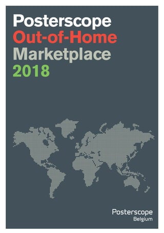 Posterscope
Out-of-Home
Marketplace
2018
 