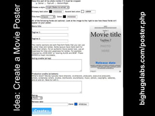 bighugelabs.com/poster.php
Idea:CreateaMoviePoster
 