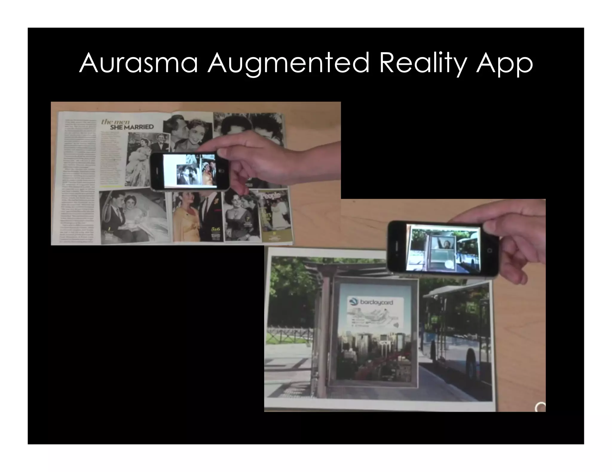 Aurasma Augmented Reality App
 