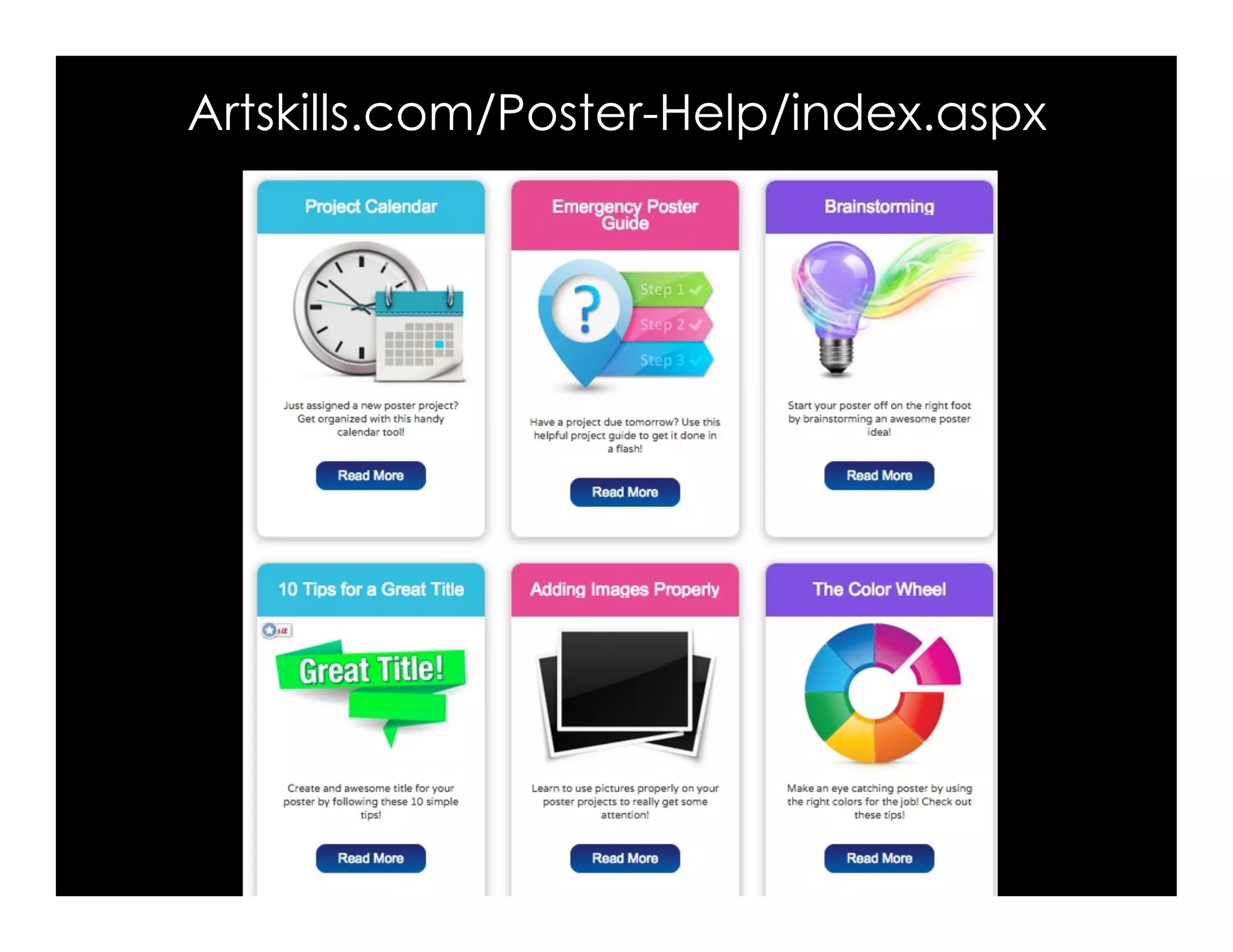 Artskills.com/Poster-Help/index.aspx
 