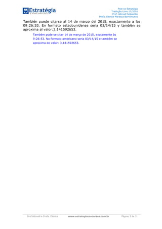 Post no Estratégia
Tradução Livre 17/2016
Prof. Adinoél Sebastião
Profa. Elenice Marasca Barrionuevo
Prof.Adinoél e Profa....