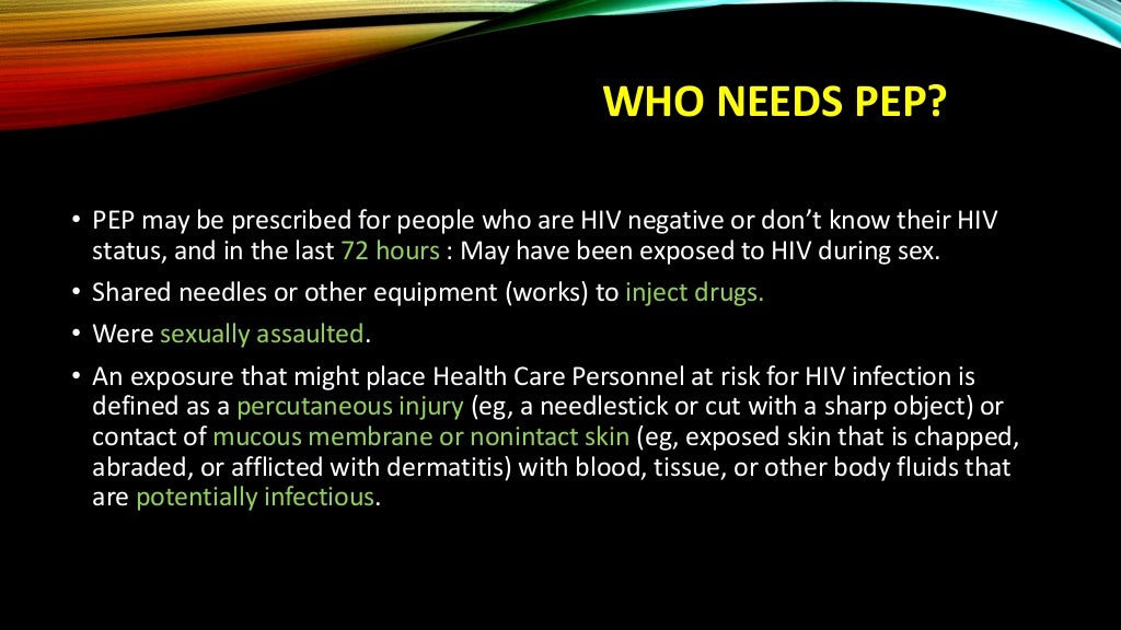 Post exposure prophylaxis of hiv