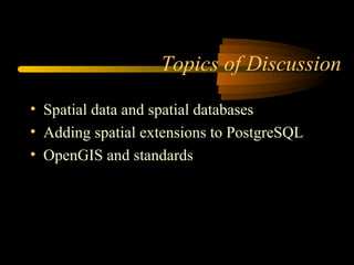 Building a Spatial Database in PostgreSQL | PPT