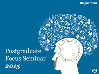 1
Postgraduate
Focus Seminar
2015
 