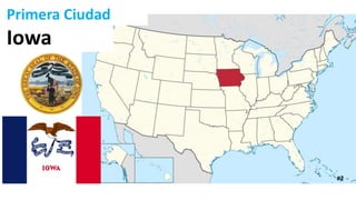Iowa
Primera Ciudad
#2
 