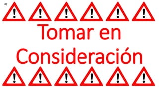 Tomar en
Consideración
#2
 