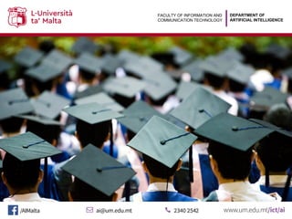 DEPARTMENT OF
ARTIFICIAL INTELLIGENCE
FACULTY OF INFORMATION AND
COMMUNICATION TECHNOLOGY
 