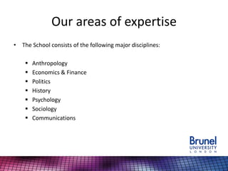 Brunel's School of Social Sciences