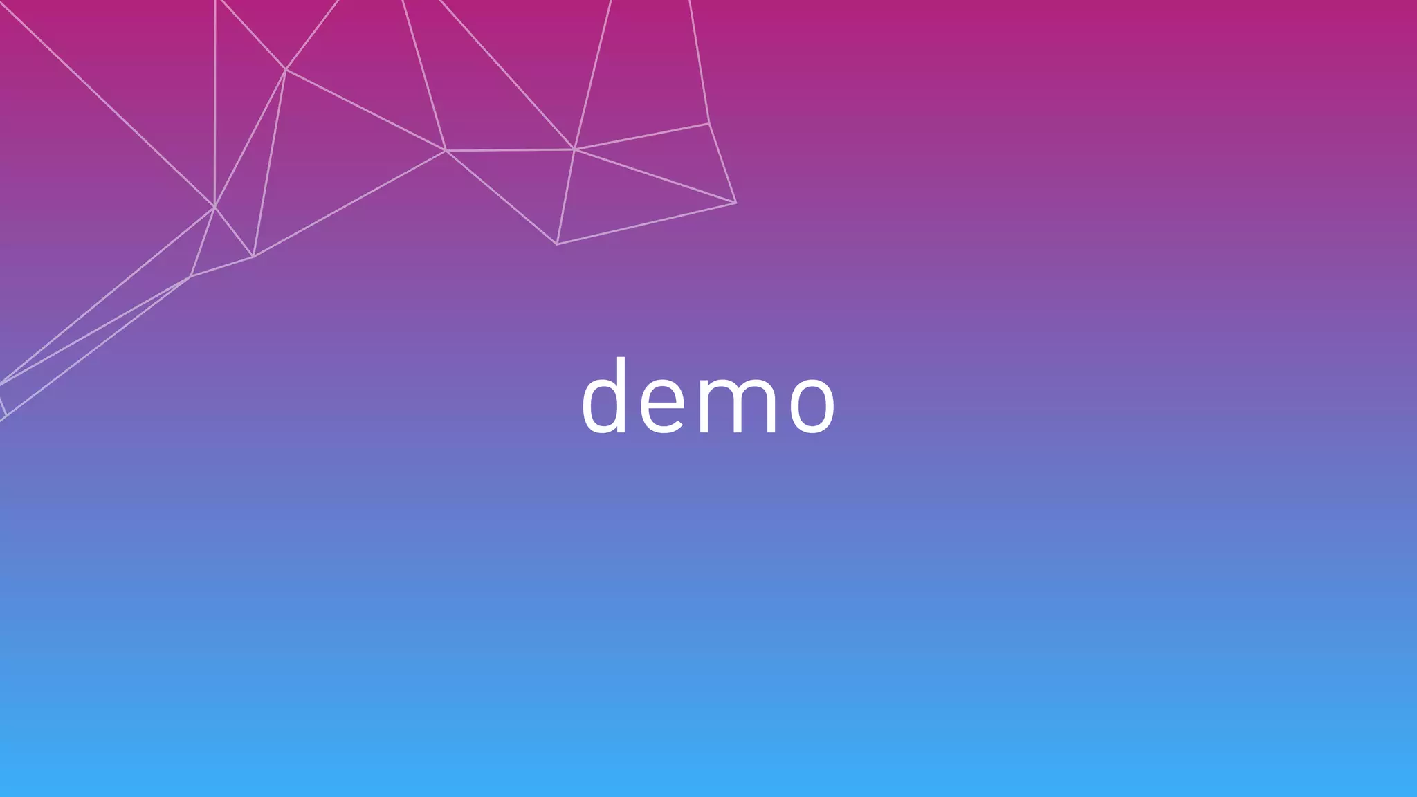 demo
 
