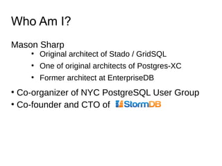 Postgres XC as a Key Value Store Compared To MongoDB PPT