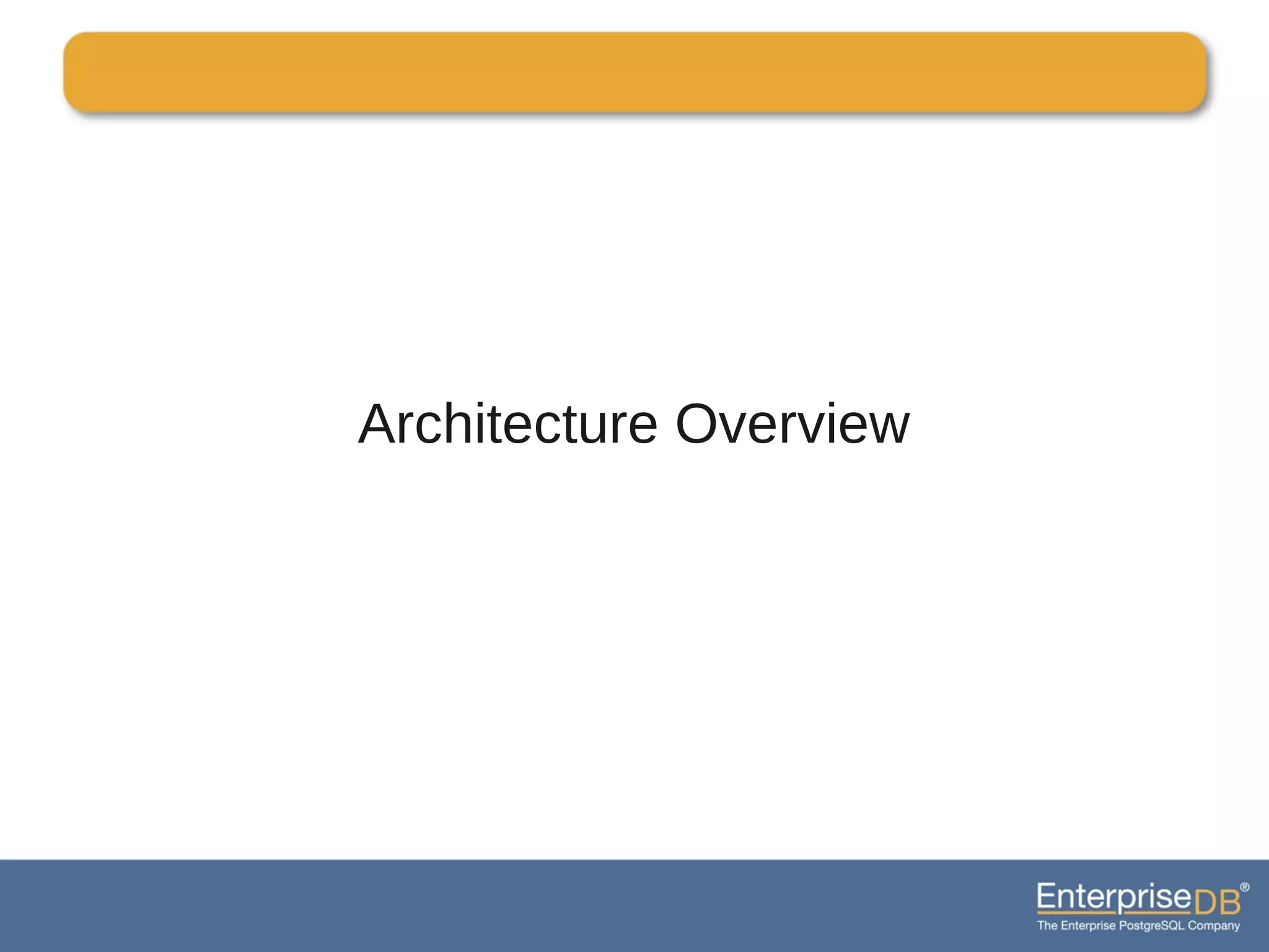 Architecture Overview
 