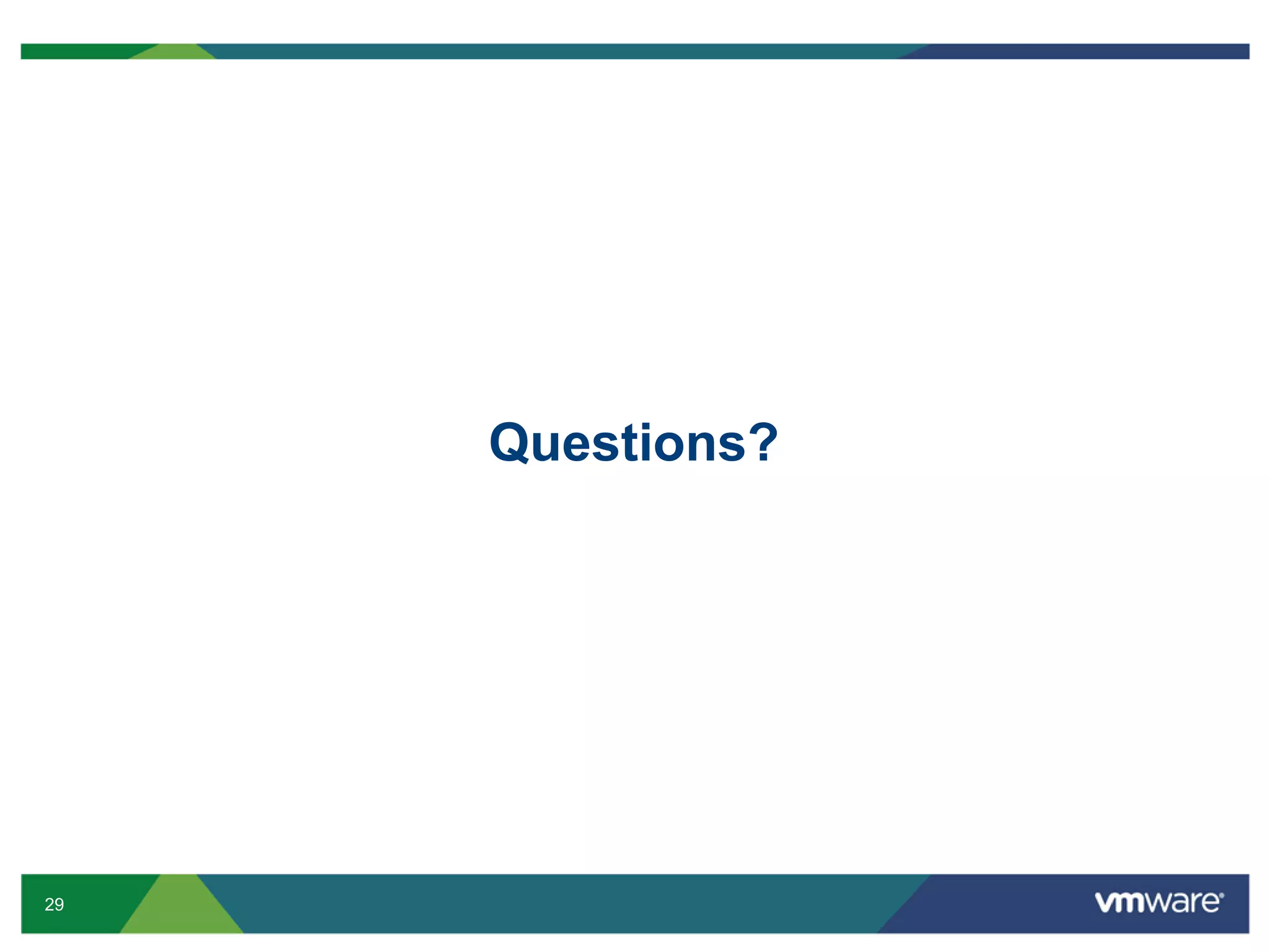 Questions? 29 