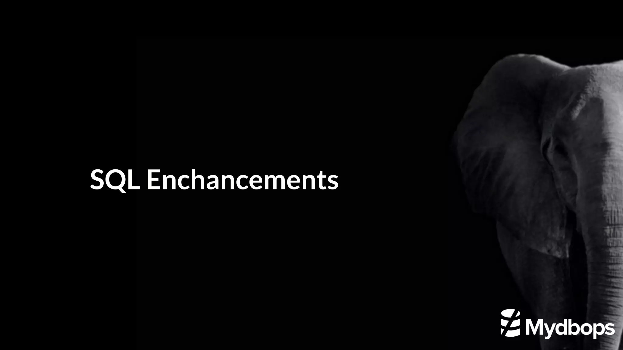 SQL Enchancements 