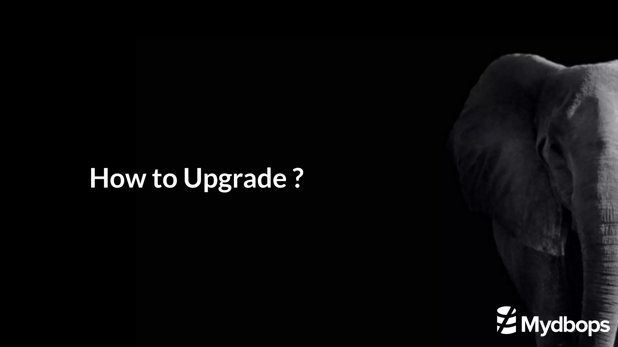 How to Upgrade ? 