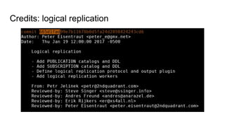 Credits: logical replication
 