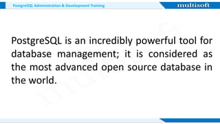 PostgreSQL Administration & Development Training @Multisoft Systems | PPT
