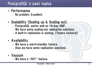 PostgreSQL What's Next