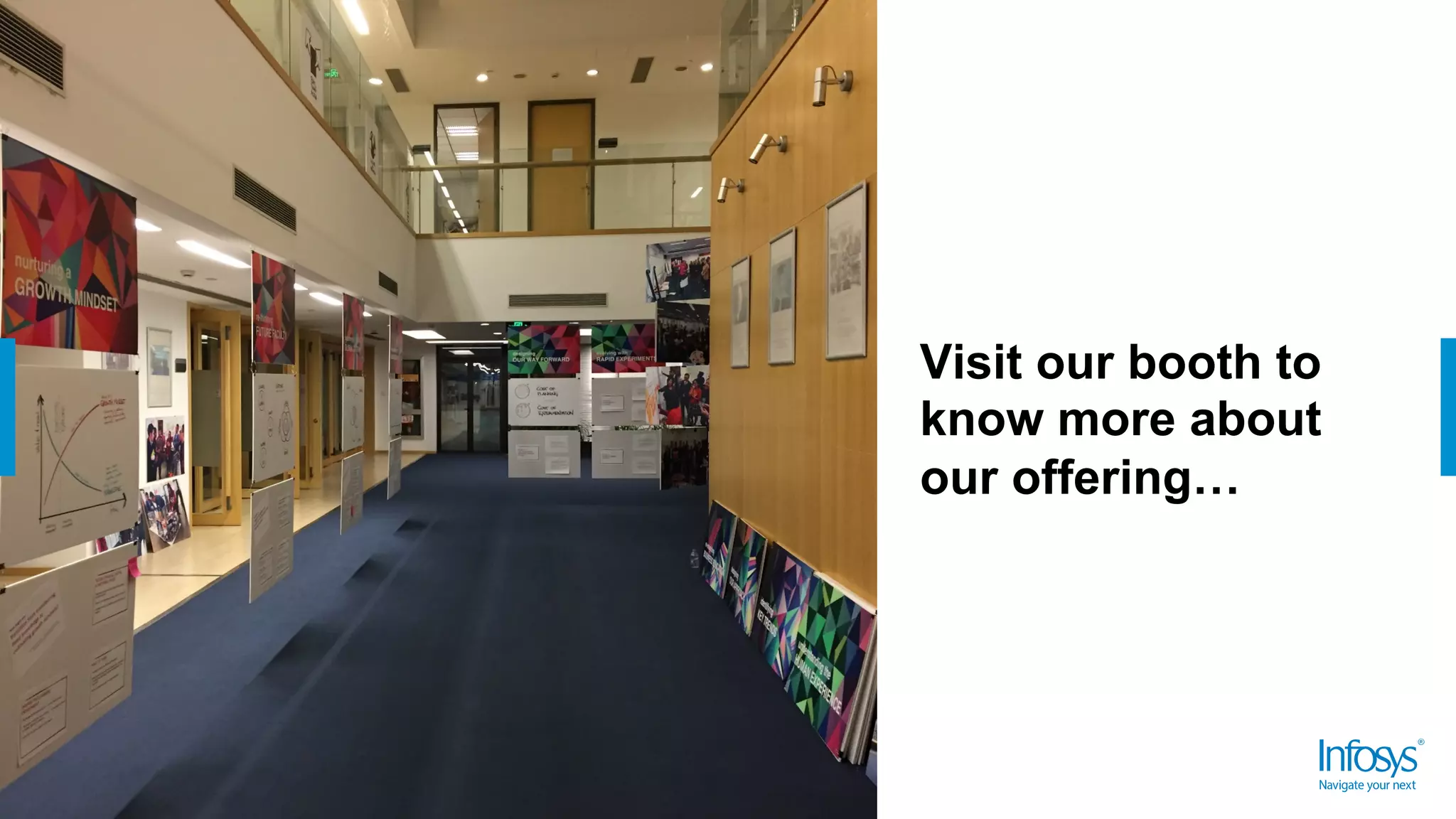 Visit our booth to
know more about
our offering…
 