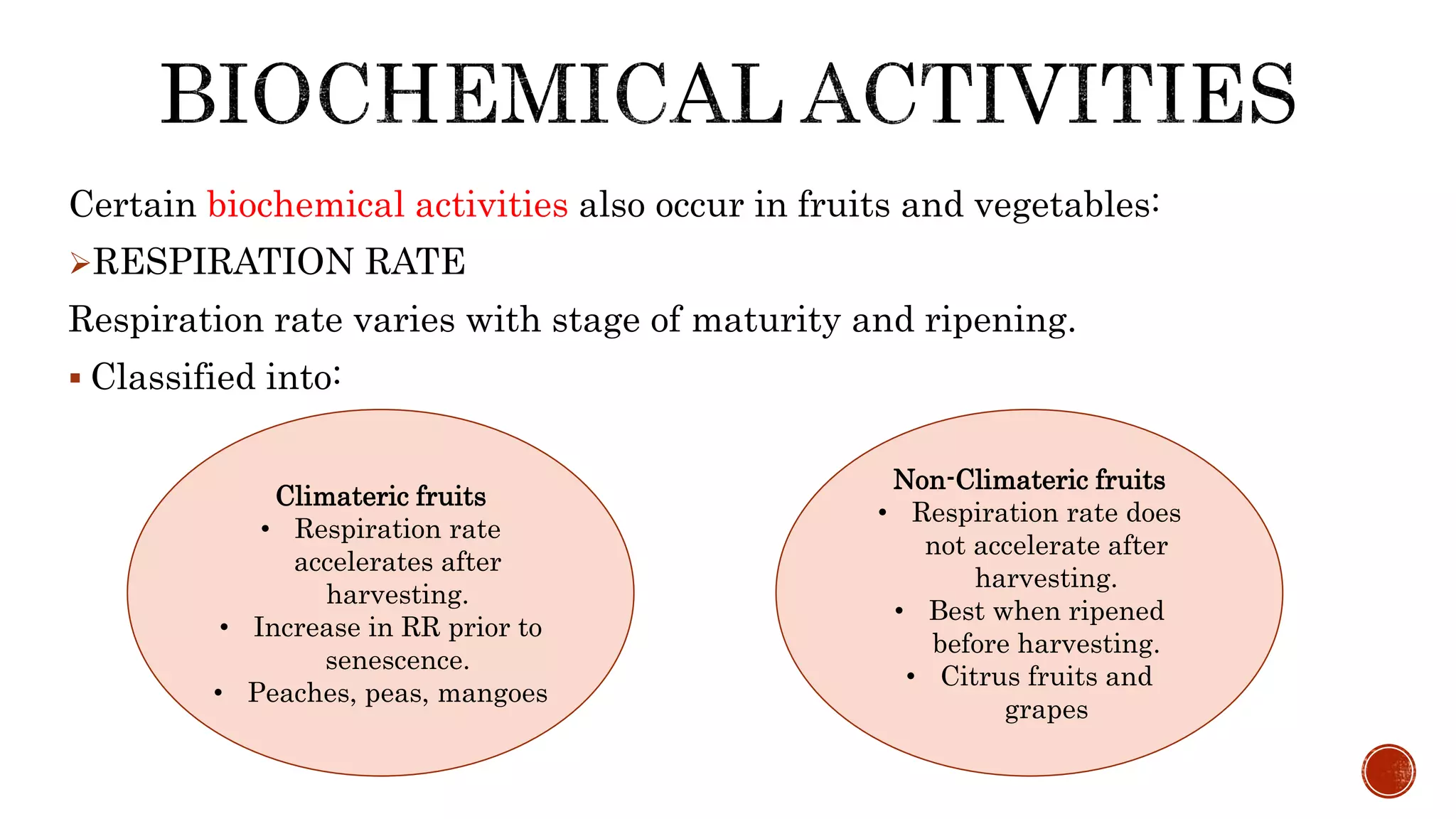 Postharvest changes in fruits and vegetables | PPTX