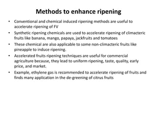 Post harvest management fruits and vegetables | PPTX