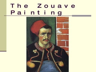 The Zouave Painting   