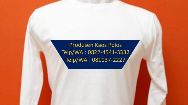  Distributor  Kaos  Polos  Jakarta  Call 0822 4541 3332 