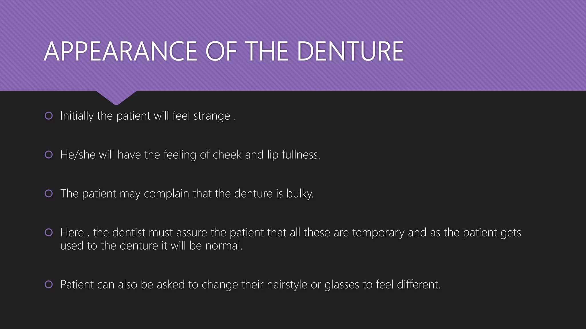 Post insertion instructions in complete denture patients