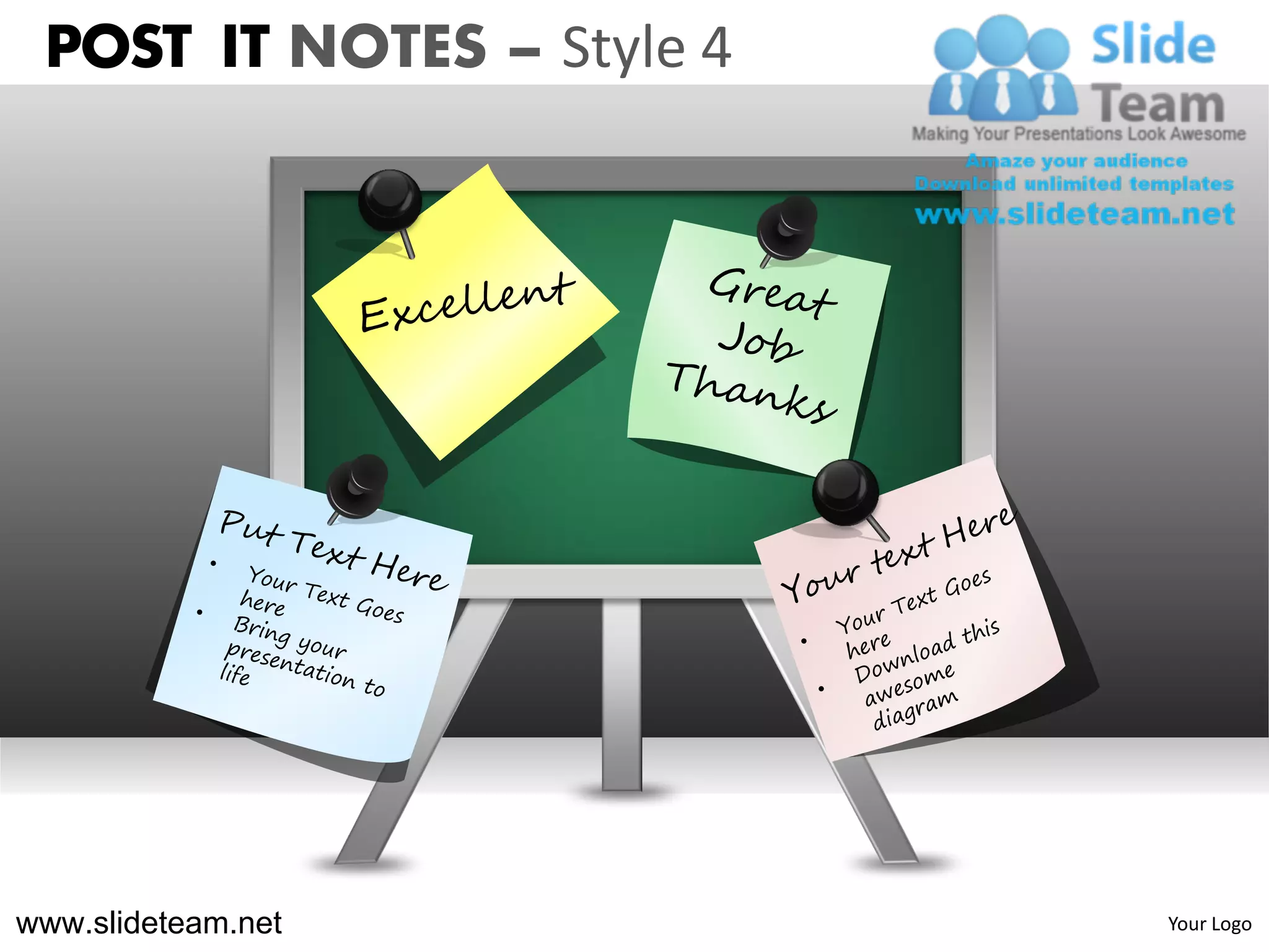 POST IT NOTES – Style 4




www.slideteam.net          Your Logo
 