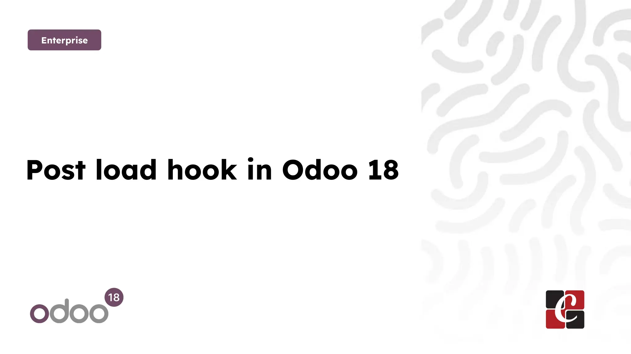 Post load hook in Odoo 18
Enterprise
 