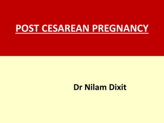 Note For Post Lscs Post lscs pregnancy | PPTX