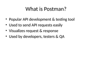Postman API Training Beginner - API testing tool | PPTX