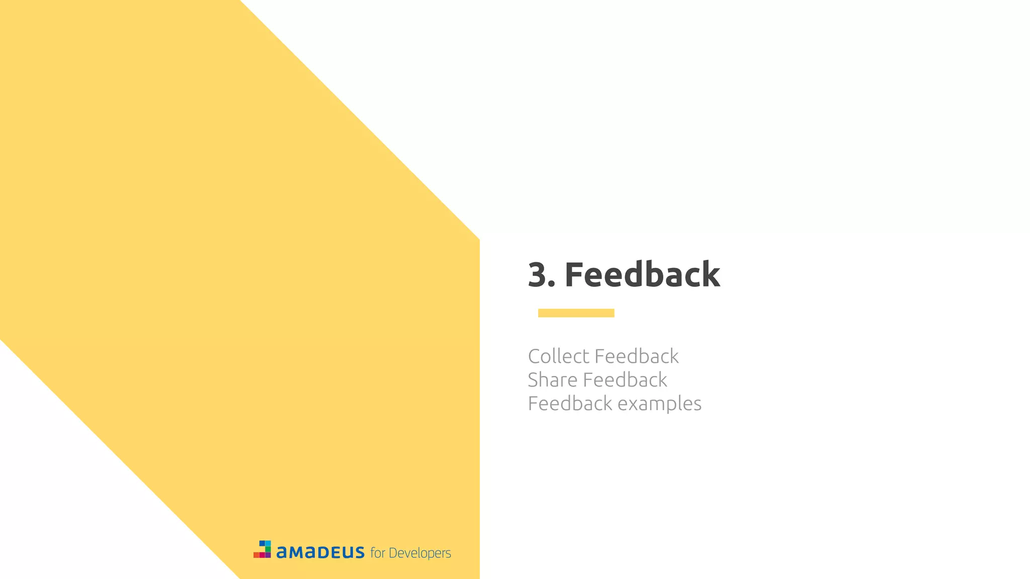 3. Feedback
 