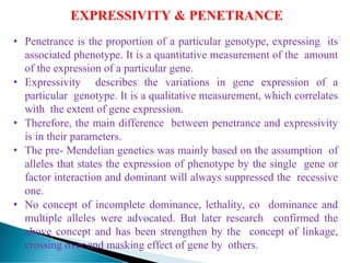 Expressivity Genetics Examples Genetics.....post mendelian inheritance.pdf