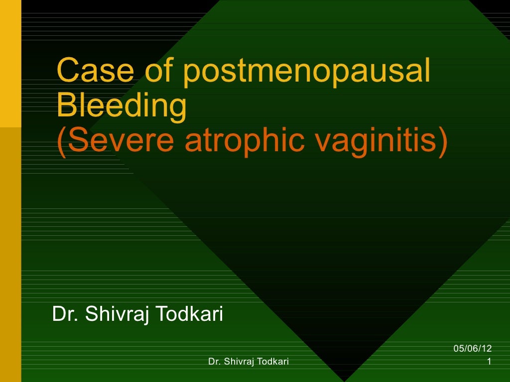 Postmenopausal bleeding
