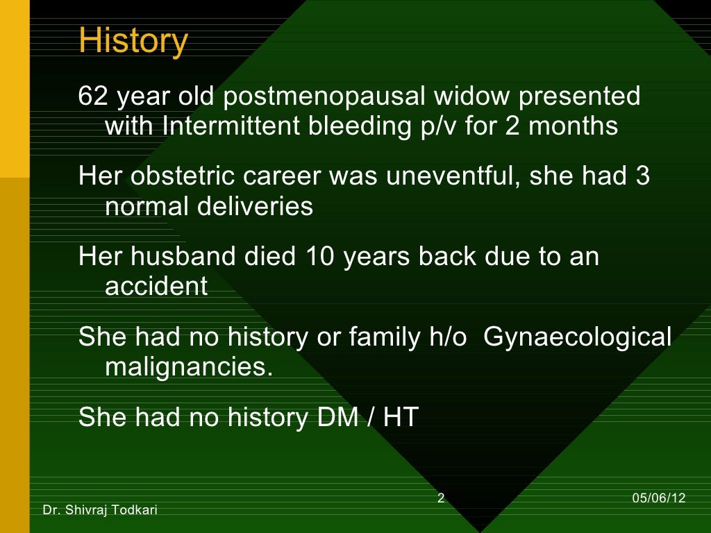 Postmenopausal bleeding
