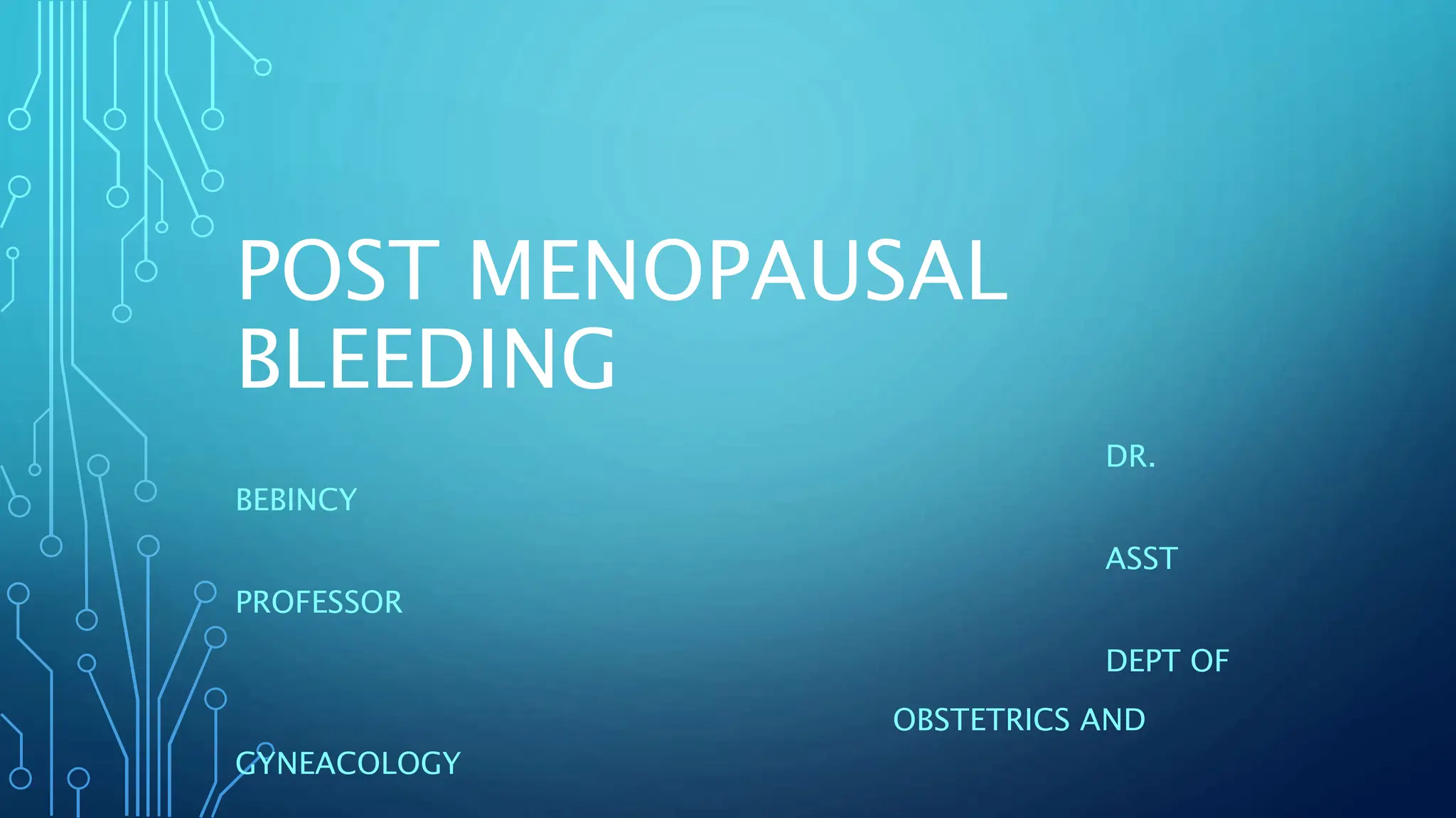 Postmenopausal Bleeding In Women Introduction PPT sale-vaginal-bleeding-perimenopause-in-stock