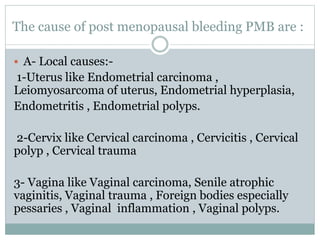 Post menopausal bleeding seminar