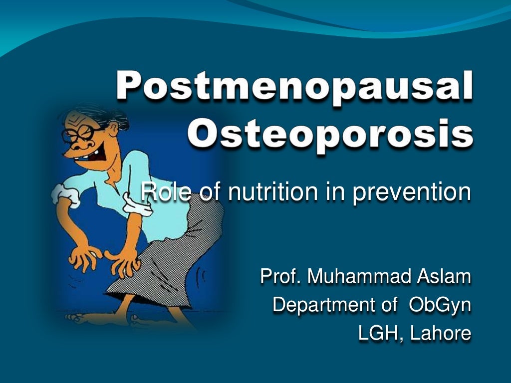 Postmenopausal osteoporosis