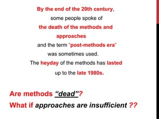 Post Method Era | PPTX