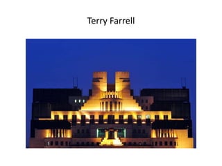 Terry Farrell
 