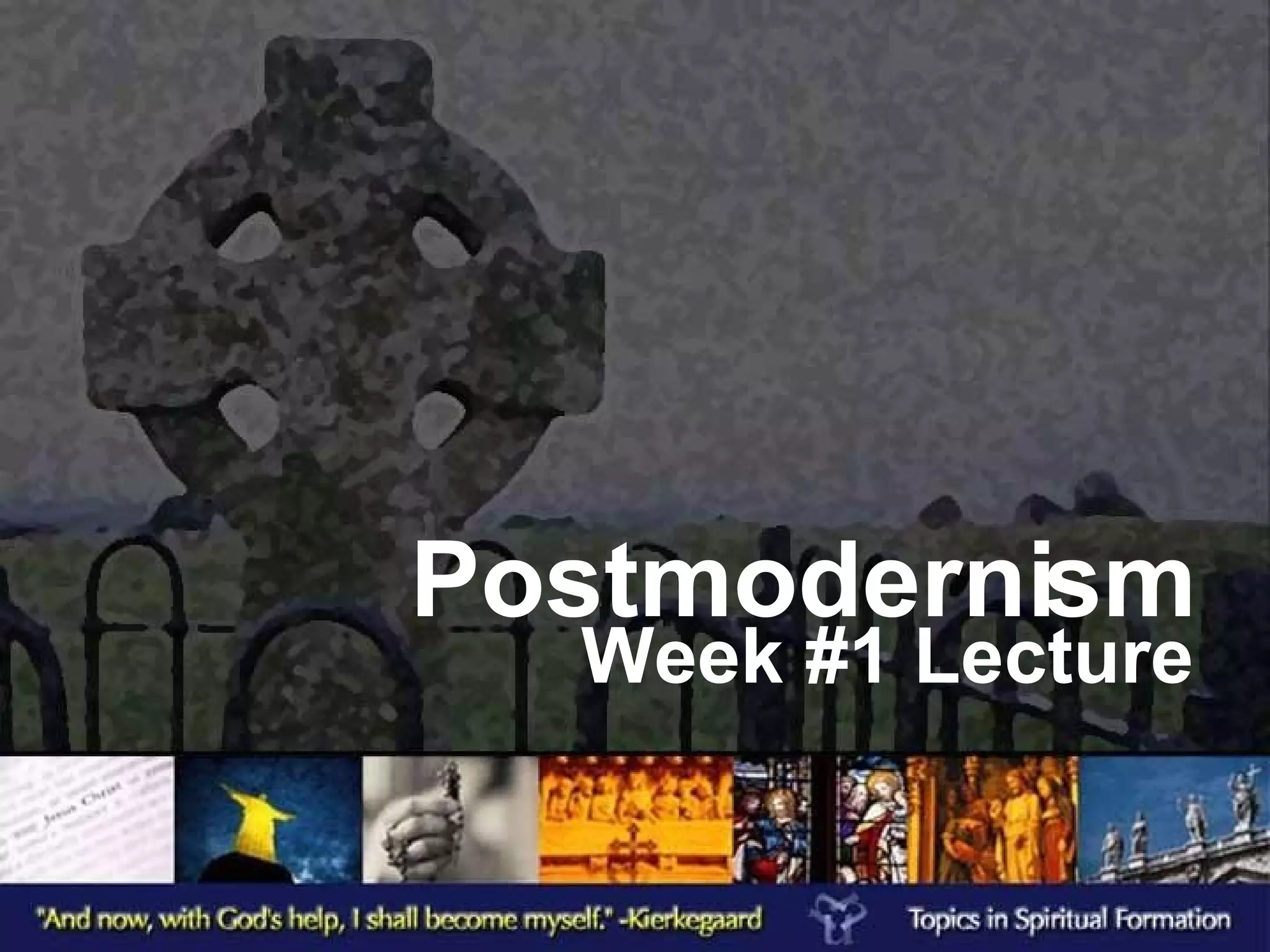 Postmodernism Lecture Ppt Postmodernism Lecture Ppt