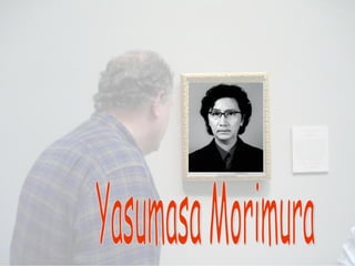 Yasumasa Morimura 