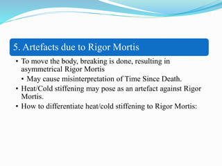 Postmortem artefcts | PPTX