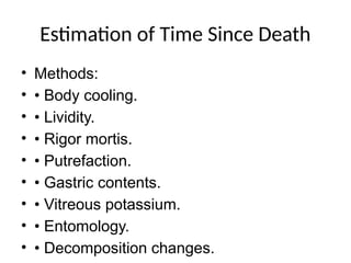 Comprehensive Overview of Postmortem Changes in Forensic Medicine | PPTX