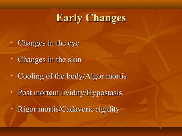 Post mortem changes notes by dr. armaan singh | PPT